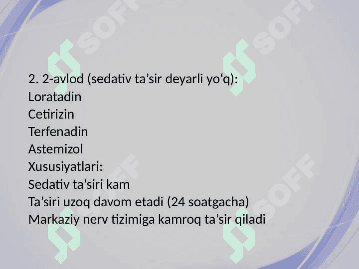 Antigistamin guruh preparatlarining klinik farmakologiyasi 5
