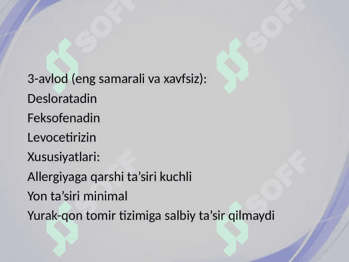 Antigistamin guruh preparatlarining klinik farmakologiyasi 7