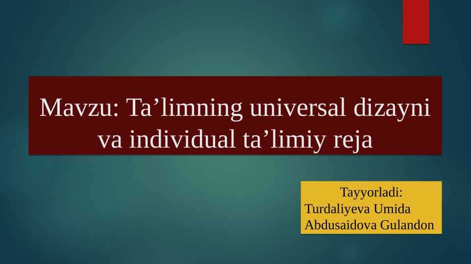 ta'limning universal dizayni va inklyuziv ta'limiy reja