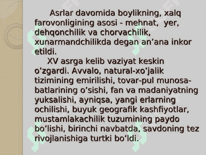 Transformatsiyalashuv davri. Merkantilizm 6