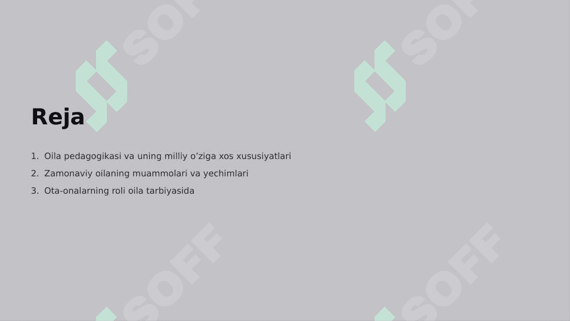 OILA PEDAGOGIKASI VA UNING MILLIY O’ZIGA XOS XUSUSIYATLARI 2
