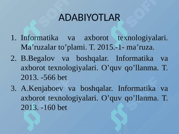 Informatika va axborot texnologiyalari” fanining predmeti, ob’ekti, metodi va boshqa fanlar bilan o’zaro a’loqadorligi 3