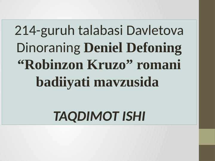 Deniel Defonning “Robinzon Kruzo” romani badiyati 1