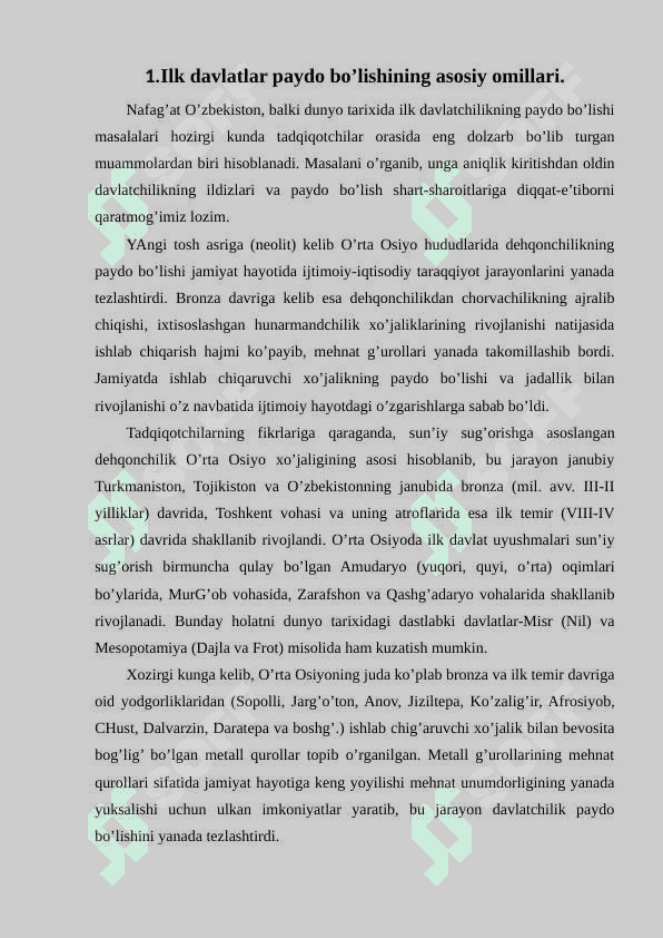 O’zbekiston xududidagi dastlabki                        davlatlar. 2