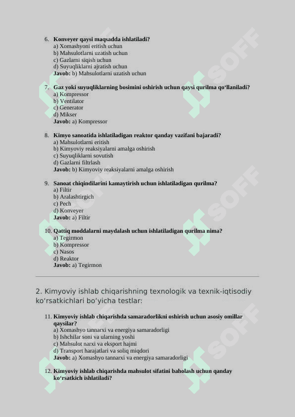 Mavzu: "Sanoatda asosiy texnologik qurilmalar va jihozlar" hamda "Kimyoviy ishlab chiqarishning texnologik va texnik-iqtisodiy ko‘rsatkichlari" mavzulari bo‘yicha 30 ta test savollari va ularning javoblari 2
