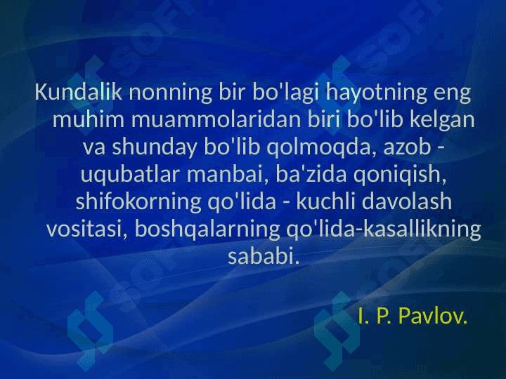 Ratsional ovqatlanish gigiyenasi, noto'g'ri ovqatlanish asoslari 2