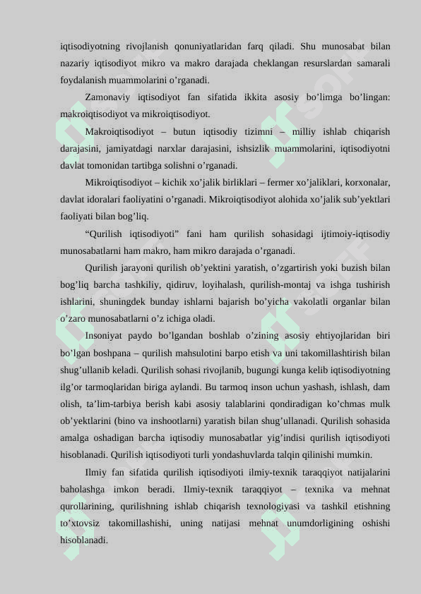 qurilish  iqtisodiyoti” fanining predmeti, maqsadi, mazmuni va vazifalari 3