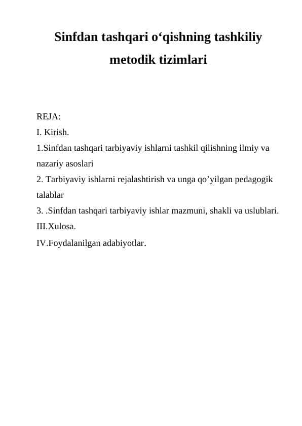 Sinfdan tashqari oʻqishning tashkiliy metodik tizimlari 1