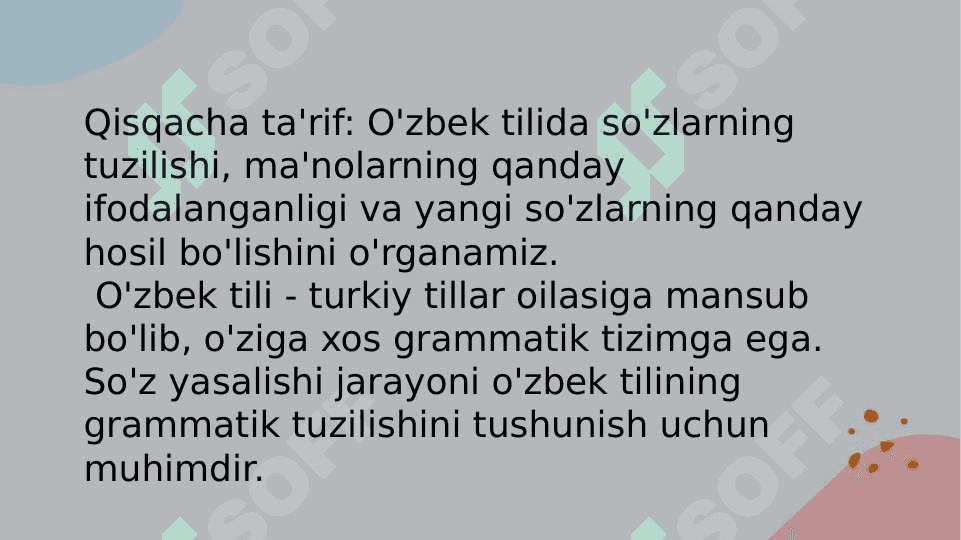 O'zbek tili morfemikasi va so'z yasalishi 2