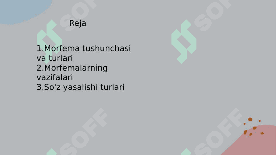 O'zbek tili morfemikasi va so'z yasalishi 3