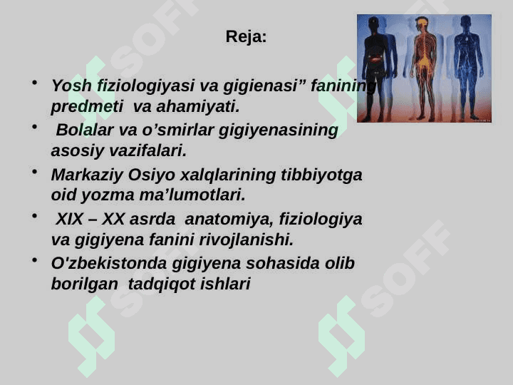 Yosh fiziologiyasi va gigienasi fanining predmeti, ob’ekti, tadqiqot usullari va vazifalari 2