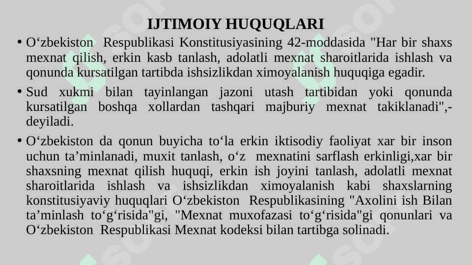 O‘ZBEKISTON RESPUBLIKASI FUQAROLARINING IQTISODIY, IJTIMOIY HUQUQLARI 5