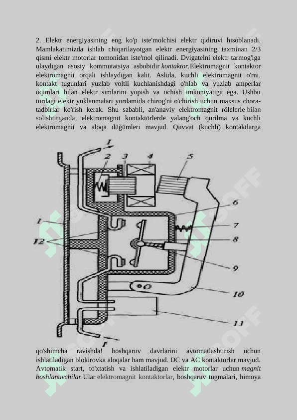 HUDUDIY ELEKTR TARMOQLARI O’QUV TANISHUV AMALIYOTI HISOBOTI. Elektr tarmoqlarida Kontaktorlar va magnitli ishga tushirgichlar ishlash prinsipi, tuzilishi va turlari 6