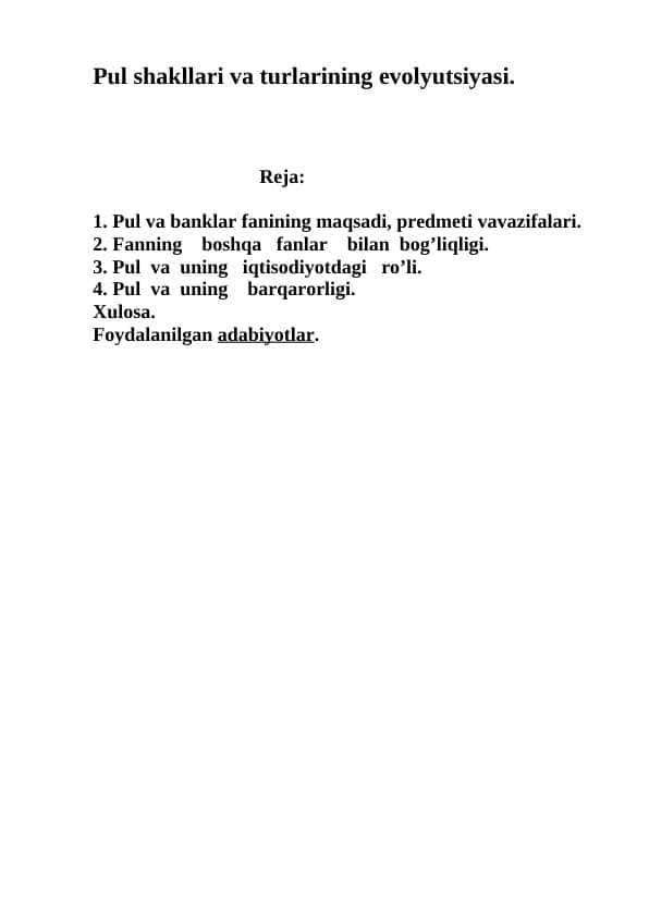 Pul shakllari va turlarining evolyutsiyasi. 1