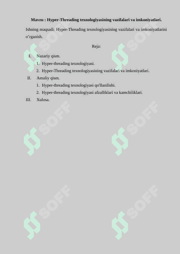 Hyper - Threading texnologiyasining vazifalari va imkoniyatlari. 2
