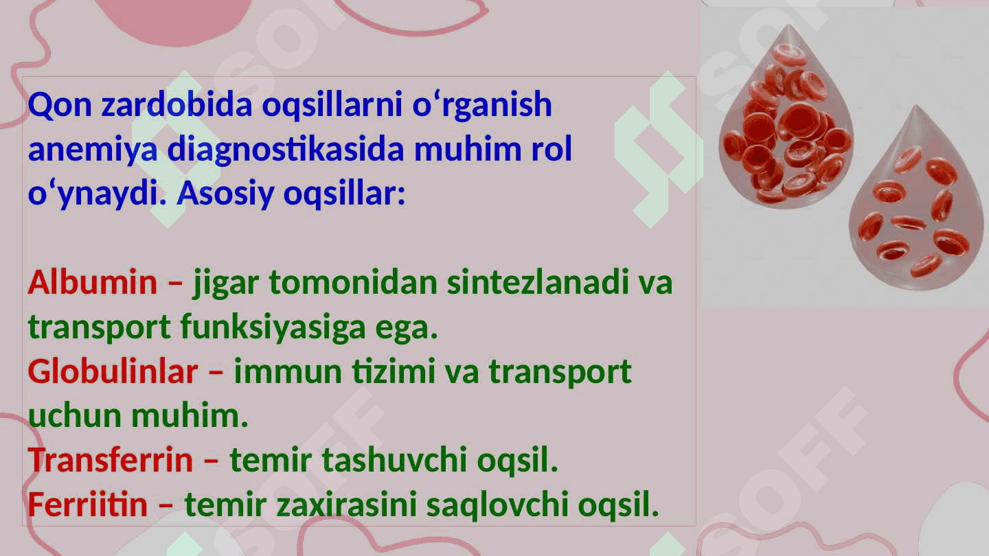 Mis, B12, B9 yetishmovchiligida rivojlanadigan anemiyalarning biokimyoviy asoslari. Qon zardobida oqsillar aniqlashning klinik ahamiyati 7
