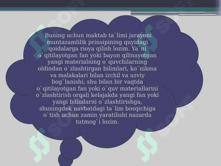 Bilimlarni o’zlashtirishda muntazamlik va izchilik tamoyili 4