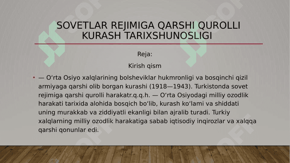 Sovetlar rejimiga qarshi qurolli kurash tarixshunosligi 2