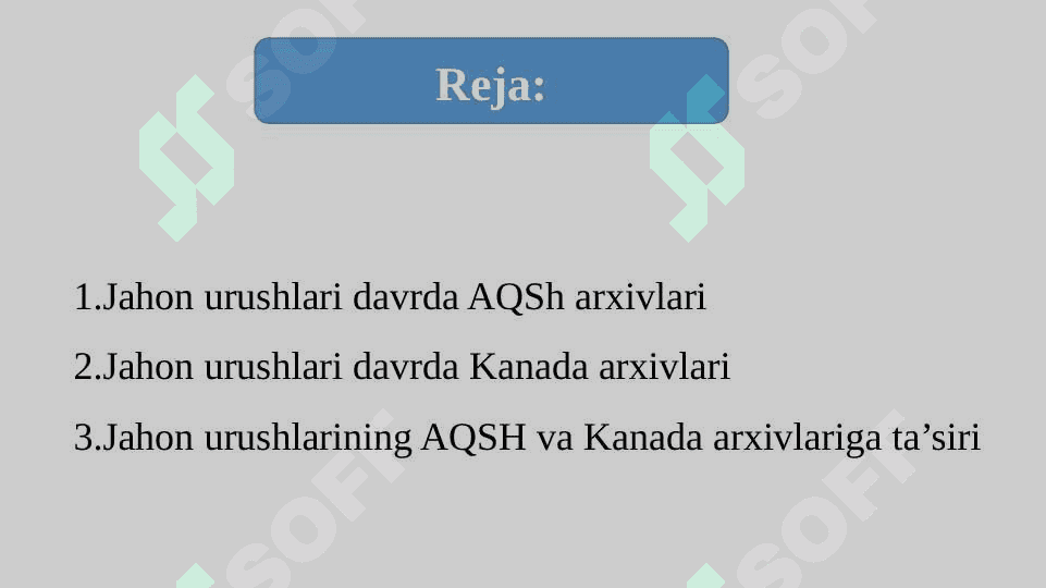 Jahon urushlari davrda AQSh va Kanada arxivlari 2