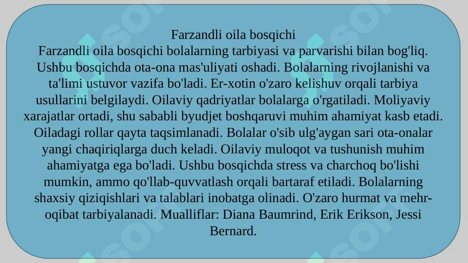 Turli mualliflar nuqtai-nazaridan oila bosqichlari tahlili.   Аnʼanaviy va elitar oilaning xususiyatlari. 5