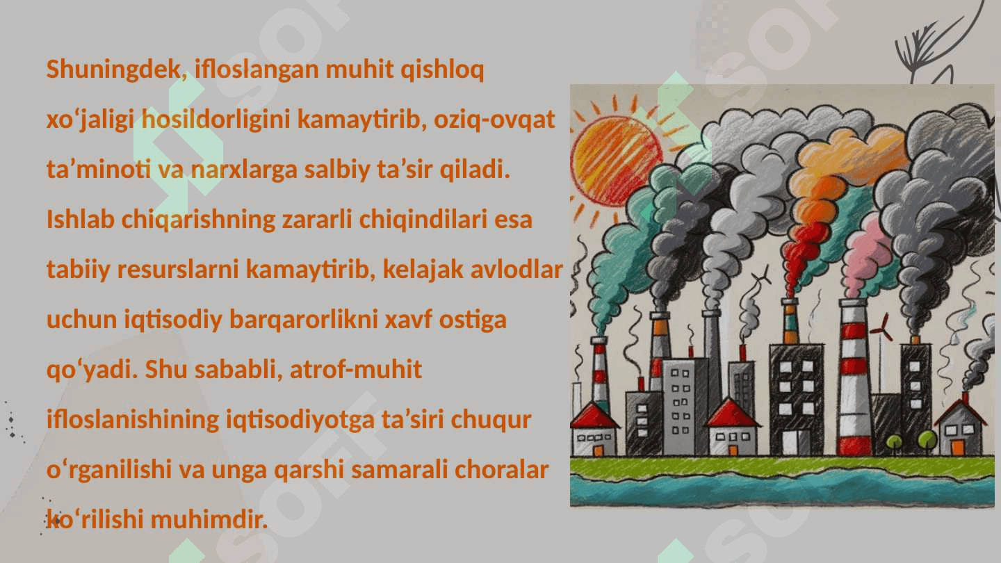 Atrof muhit ifloslanishining mamlakat iqtisodiyotiga tasiri 3
