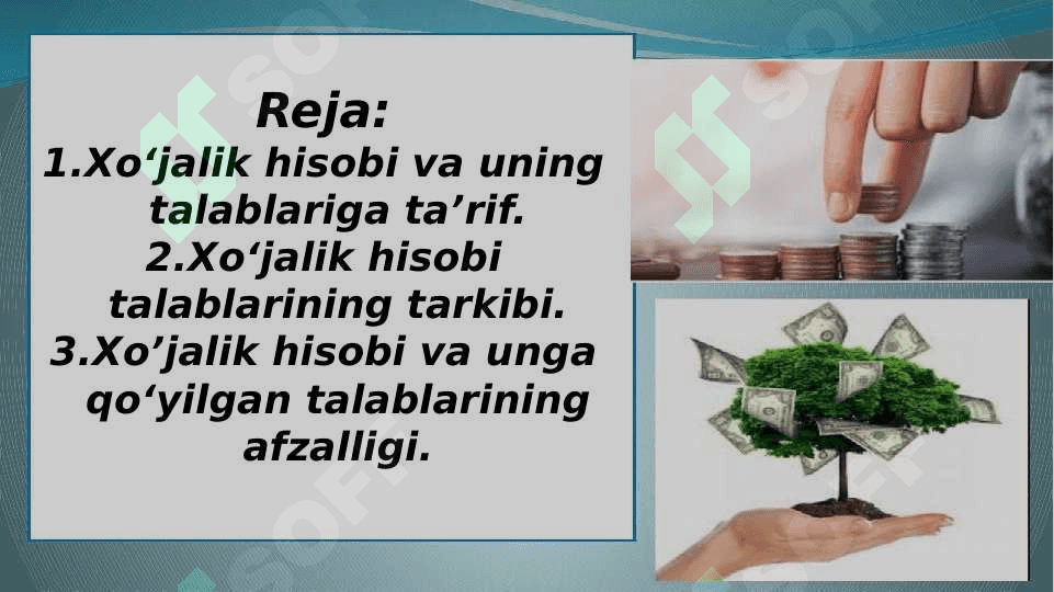 Xoʻjalik hisobi haqida tushuncha va unga qoʻyilgan talablar 2