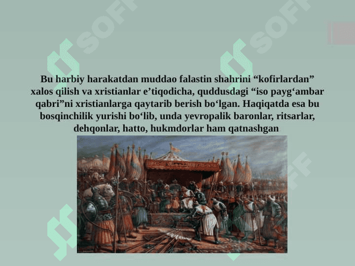 Salib yurishlari va uning ahamiyati 5