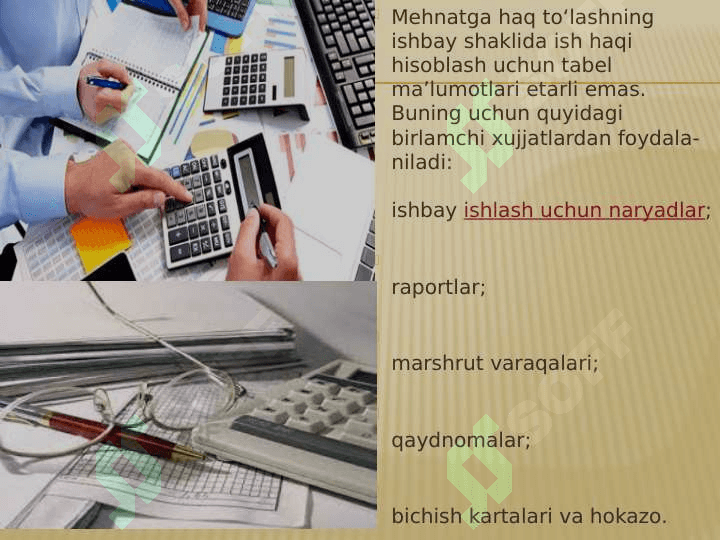 Mehnat va ish haqini dastlabki xarajatlarda rasmiylashtirish va umumiylashtirish ppt 7