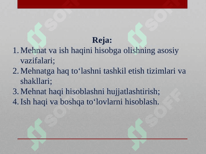 Mehnat va ish haqini hisobga olish ppt 2