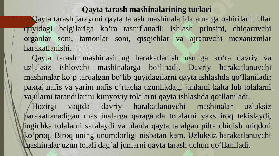 Qayta tarash mashinasida texnologik jarayonlar 2