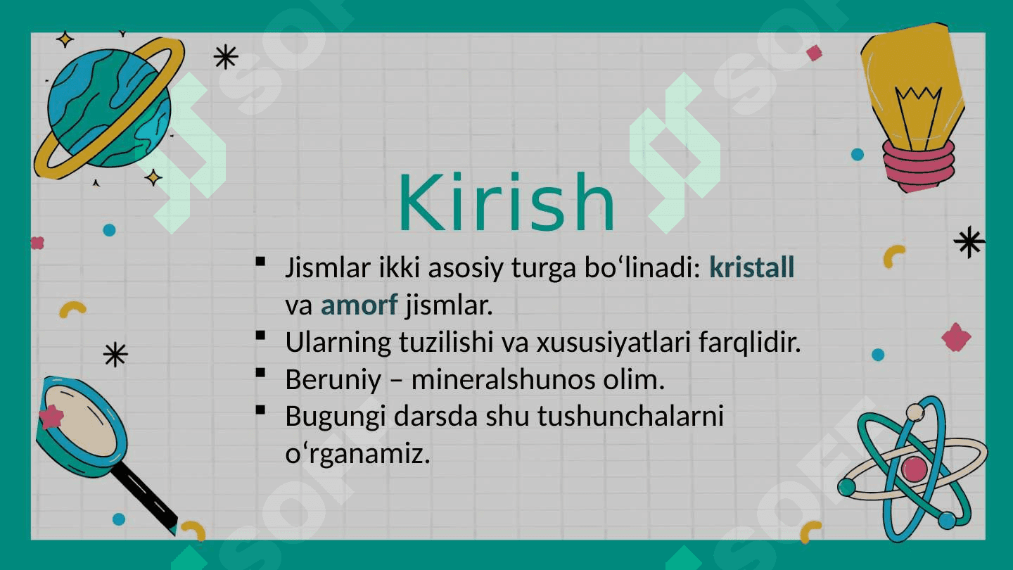 Kristall va Amorf jismlar 2