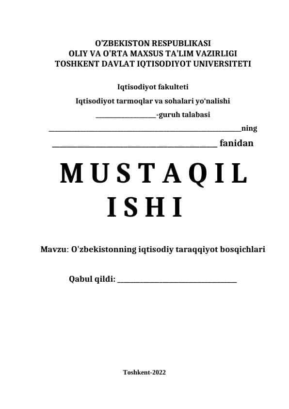O'zbekistonning iqtisodiy taraqqiyot bosqichlari 1