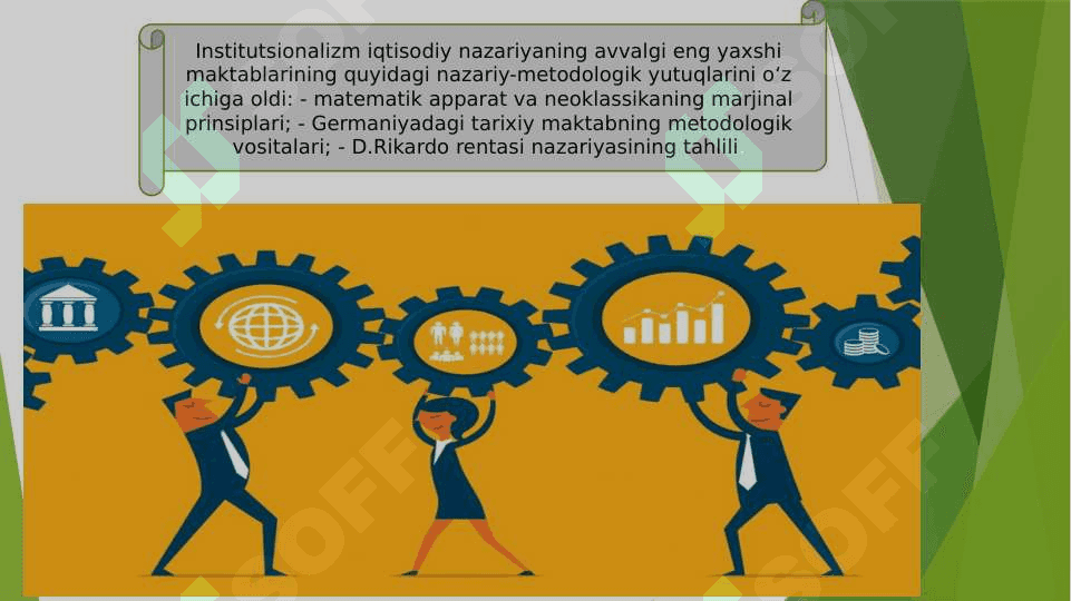 INSTITUTSIONAL NAZARIYANING PAYDO BO’LISHI VA RIVOJLANISH BOSQICHLARI 4
