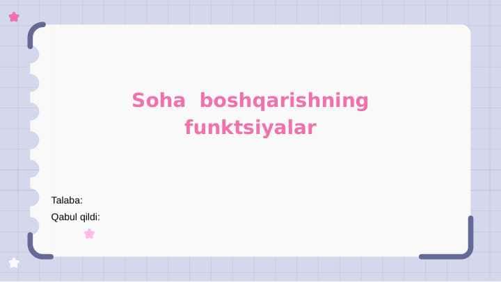 Soha  boshqarishning funktsiyalar 1