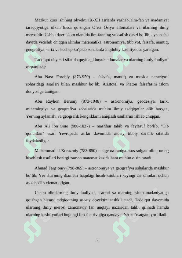 IX-XII  asrlarda O‘rta Osiyo allomalarining islom madaniyatiga qo‘shgan hissasi tadqiqotlarda aks etishi. kurs ishi 5