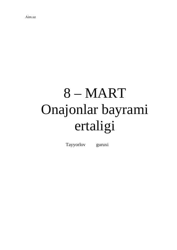 8-Mart onajonlar bayrami ssenariy 1