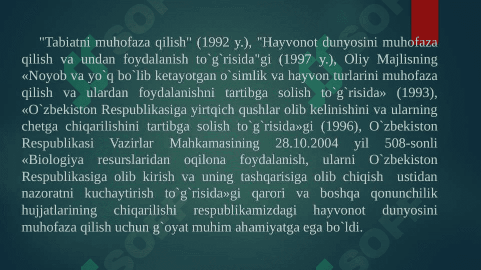 Hayvonot dunyosini muhofaza qilish yo’llari 7