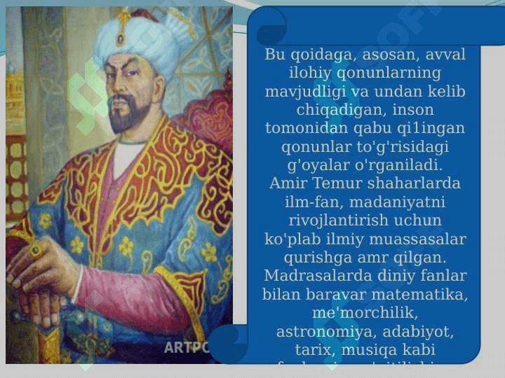 Amir  temur  tomonidan  davlatni  boshqarish  uchun  qurilgan  yullar 8