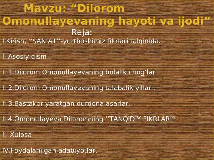 Dilorom Omonullayevaning hayoti va ijodi 1
