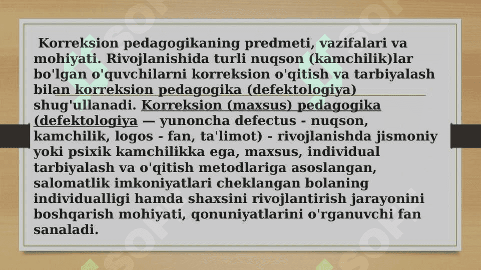 Boshlang‘ich  ta’limda korreksion pedagogika fanining maqsad va vazifalari. 2