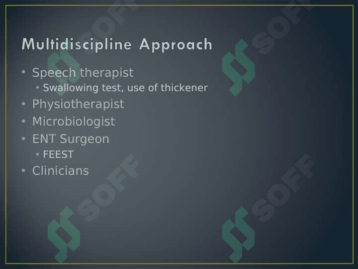 MANAGEMENT OF ASPIRATION PNEUMONIA 7
