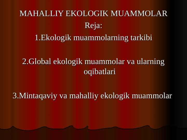 MAHALLIY EKOLOGIK MUAMMOLAR 1