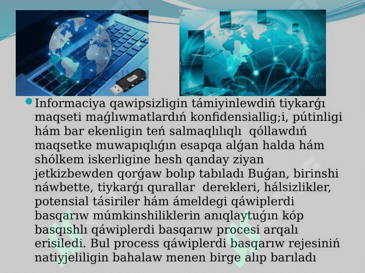 Informatsiya qawipsizligi tu’sinigi. Iformaciyaliq qawipsizlik tu’rleri 4