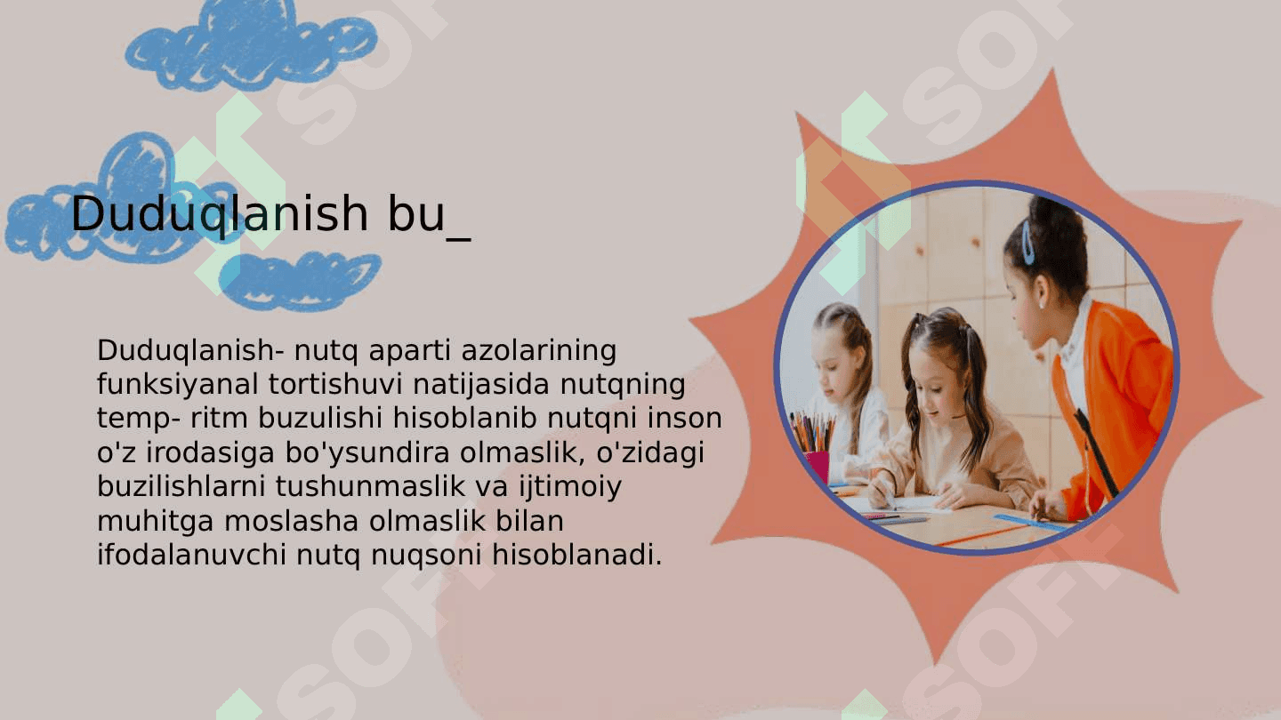 Duduqlanuvchi bolalarning  pedagogik, psixologik muammosi 2