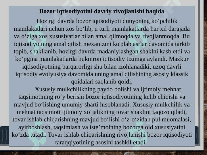 Bozor iqtisodiyotini davriy rivojlanishi 3