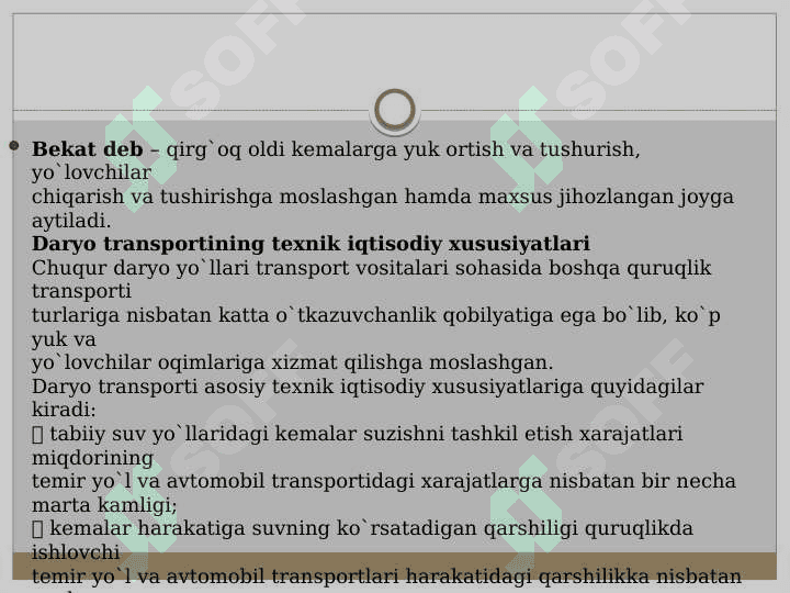 Daryo transporti tasnifi, yutuqlari va rivojlanish muammolari 8