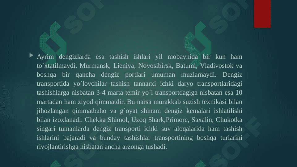 Dengiz transportini sanoatni rivojlantirishdagi ahamiyati 4