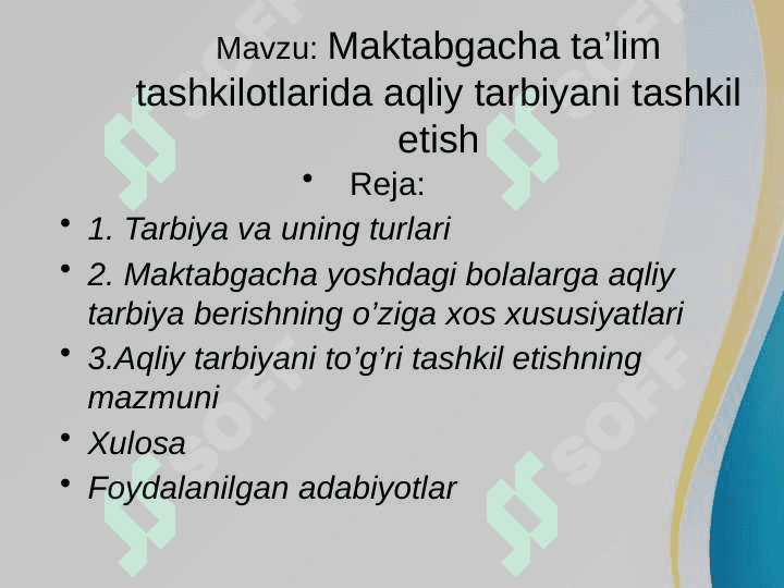 Maktabgacha ta’lim tashkilotlarida aqliy tarbiyani tashkil etish 2