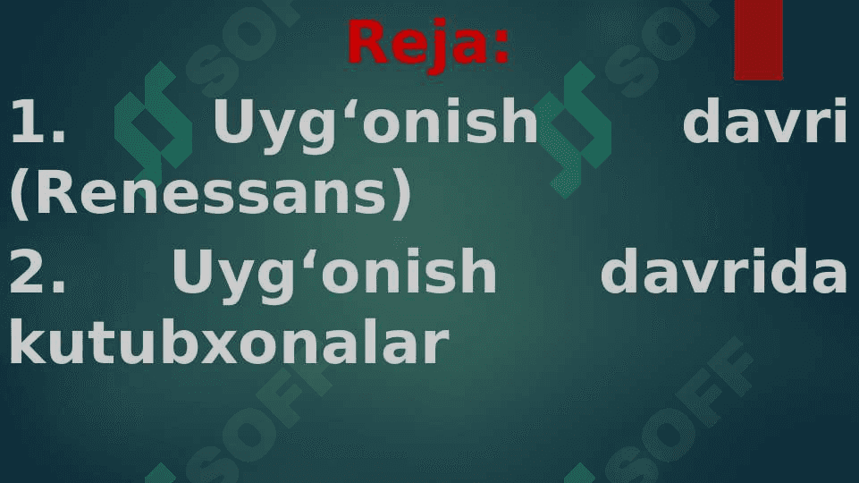 Uygʻonish davrida Yevropadagi Universitet kutubxonalari 2