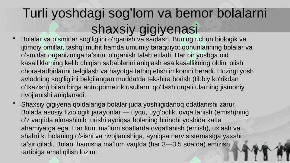 Turli yoshdagi sog’lom va bemor bolalarning shaxsiy gigiyenasi. 3